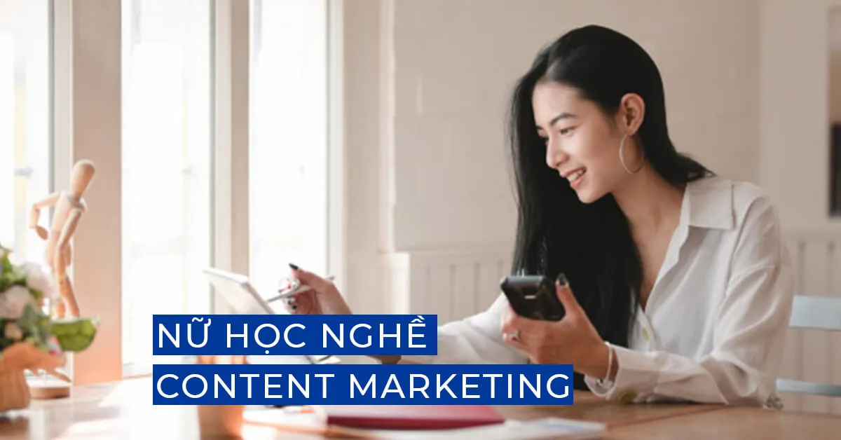 Nữ học Nghề content Marketing