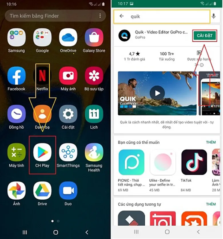Vào CHplay để tải phần mềm Quik về điện thoại