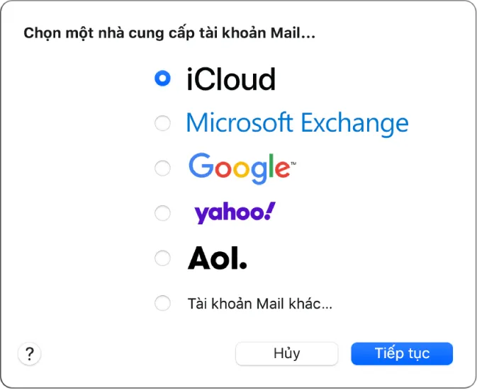 Hộp thoại chọn loại tài khoản email, đang hiển thị iCloud, Exchange, Google, Yahoo, AOL và Tài khoản Mail khác.