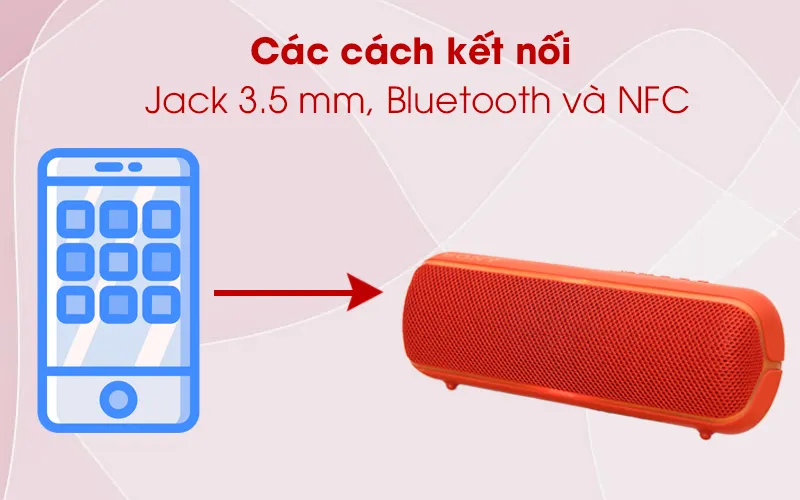 Loa bluetooth Sony SRS-XB22 kết nối với điện thoại qua Bluetooth