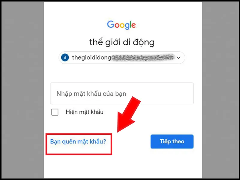 Nhấn Bạn quên mật khẩu?