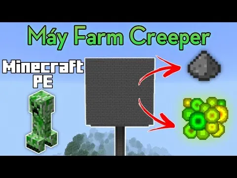 Cách Làm Máy Farm Creeper Trong Minecraft PE - Tower ...