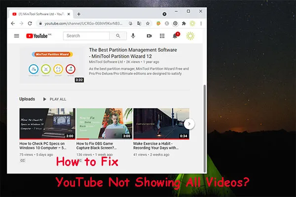YouTube not showing all videos