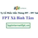 Lắp Đặt Mạng FPT ở Xã Bình Tâm