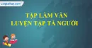 Tập làm văn: Luyện tập tả người trang 122 SGK Tiếng Việt 5 tập 1