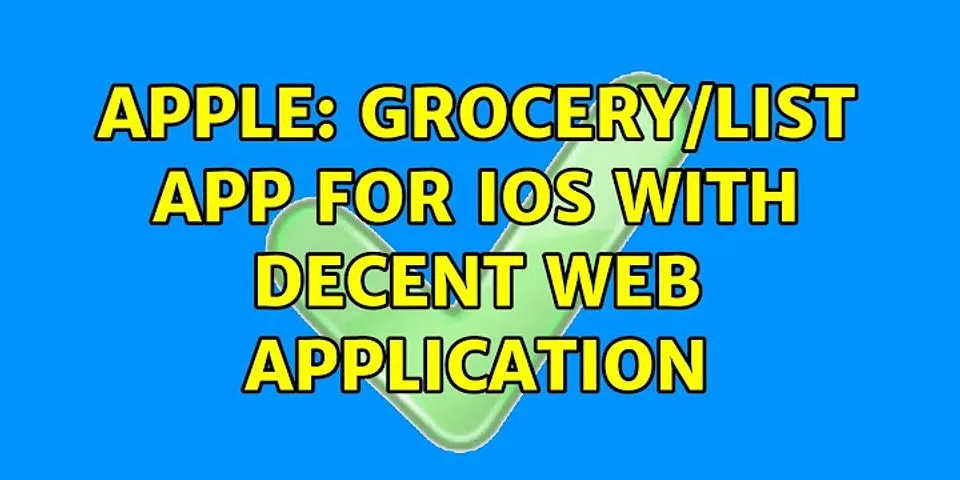 Apple grocery list app