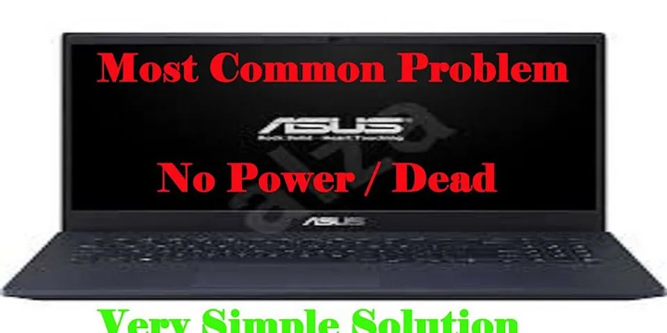 ASUS laptop X541U not turning on