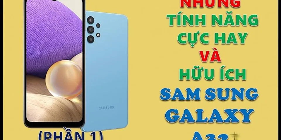 Cách cài đặt bàn phím có dấu Samsung a32
