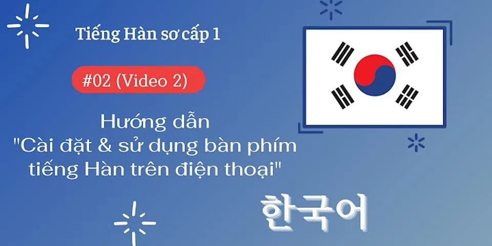 Cách đổi bàn phím Laban Key sang tiếng Hàn