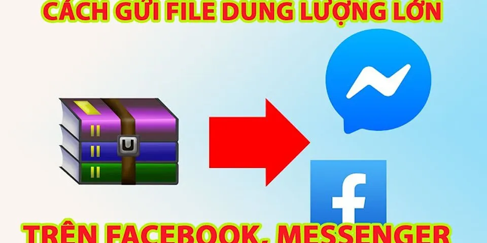 Cách gửi video qua Messenger Lite