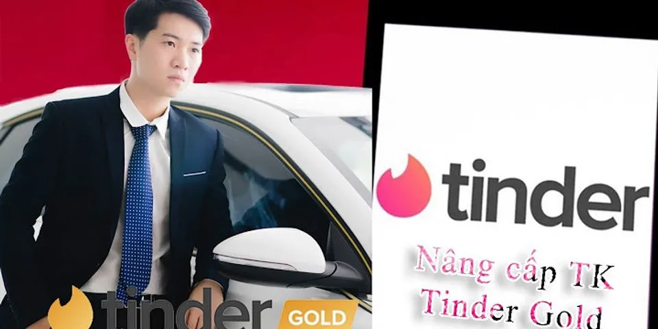 Cách Hack Tinder Gold Android 2021