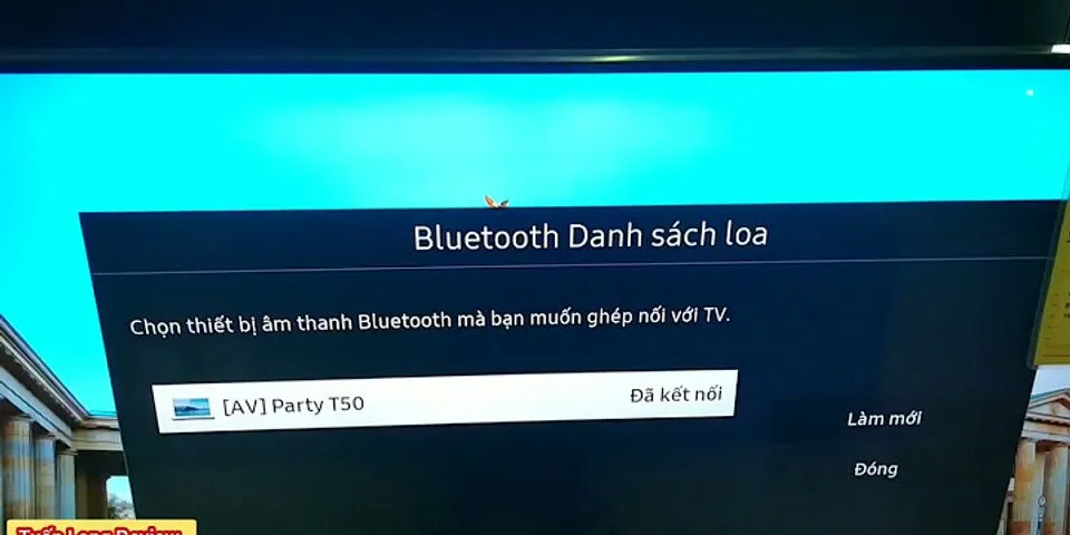 Cách Mở Bluetooth trên tivi Samsung