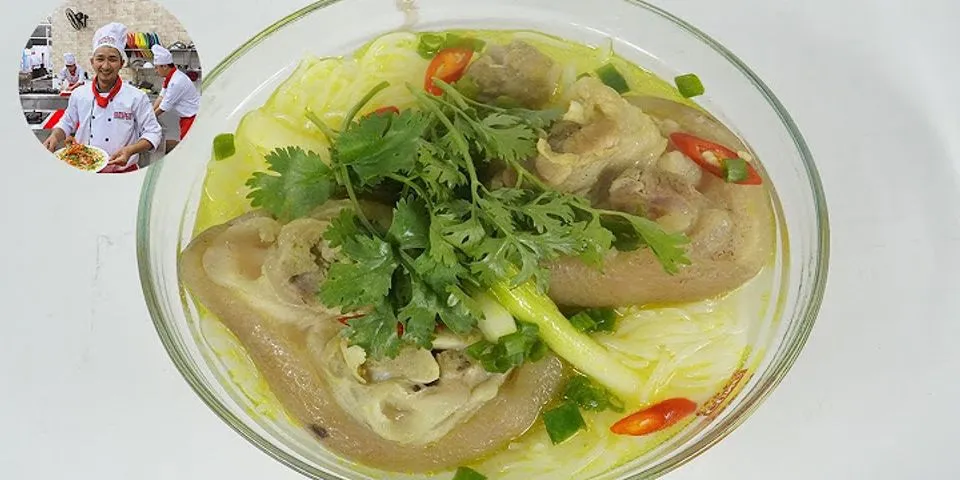 Cách nấu bún giò heo Quảng Nam