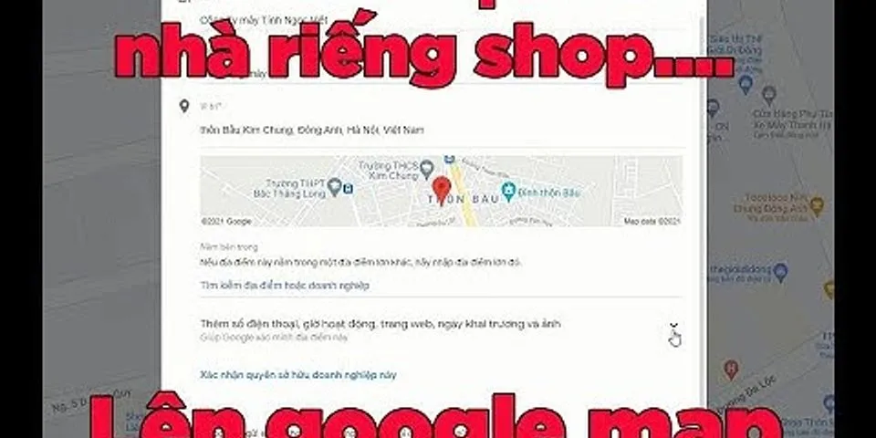 Cách thêm địa chỉ nhà riêng trên Google Map
