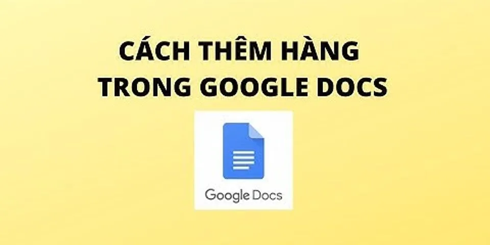 Cách thêm trang trong Google Doc