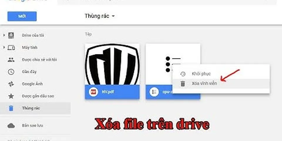 Cách xóa file trong Drive