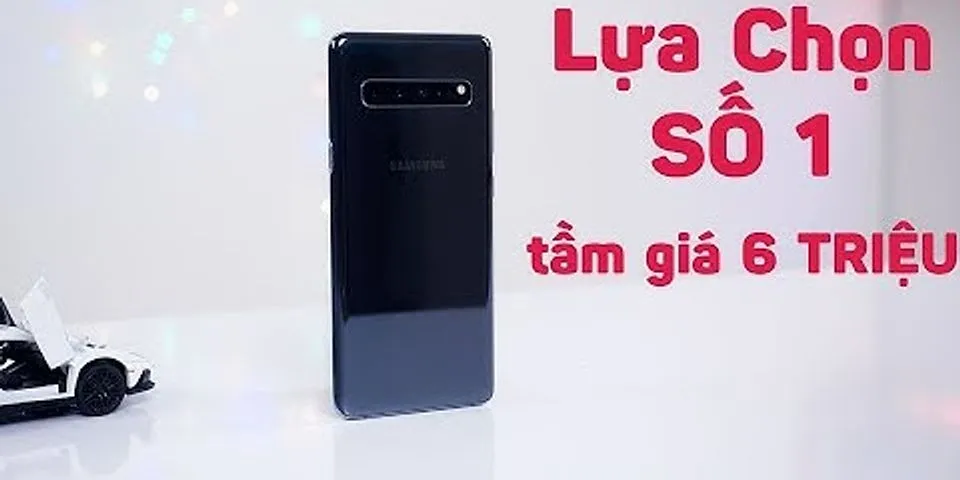 Đánh giá Samsung S10 5G