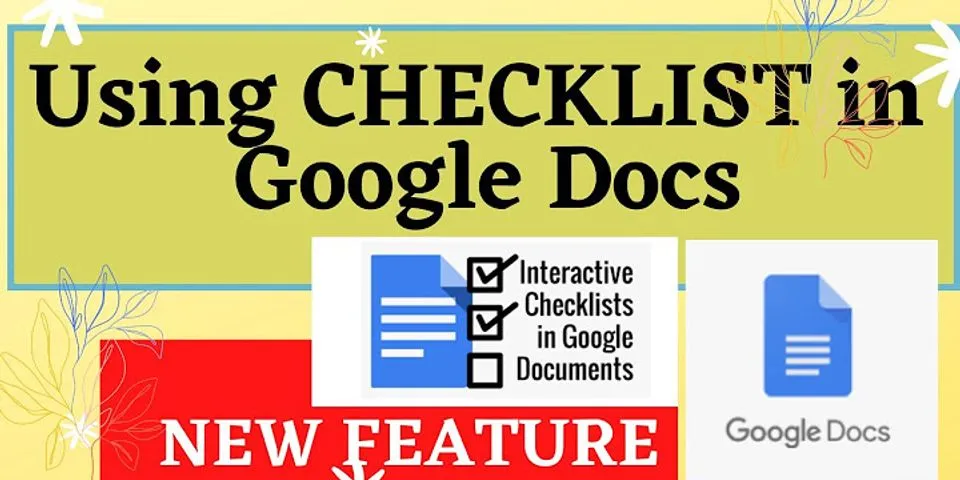 Does Google have a checklist feature?