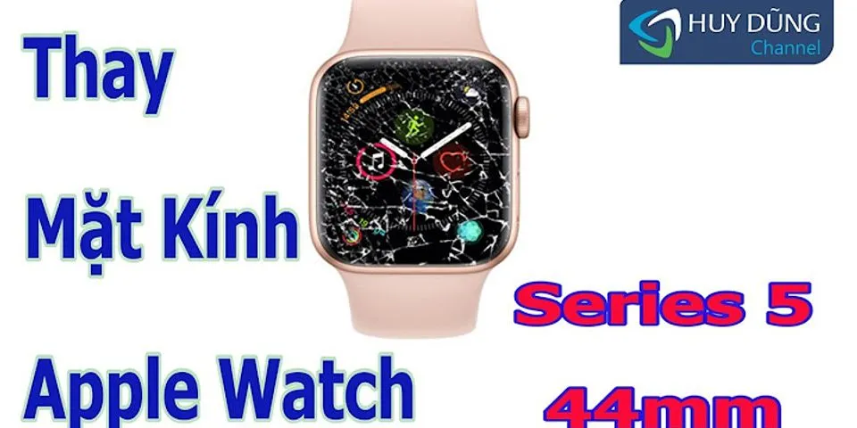 Giá thay kính Apple Watch Series 4