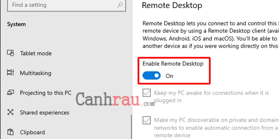 Hướng dẫn Remote Desktop win 10 qua Internet