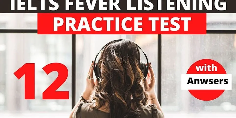 Ielts fever listening test 11