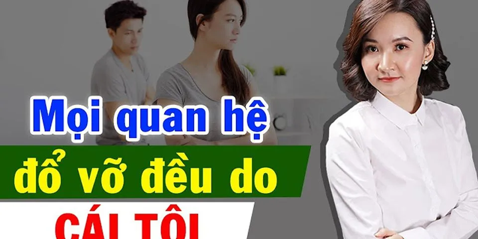 Những câu nói hay về cái tôi trong tình yêu