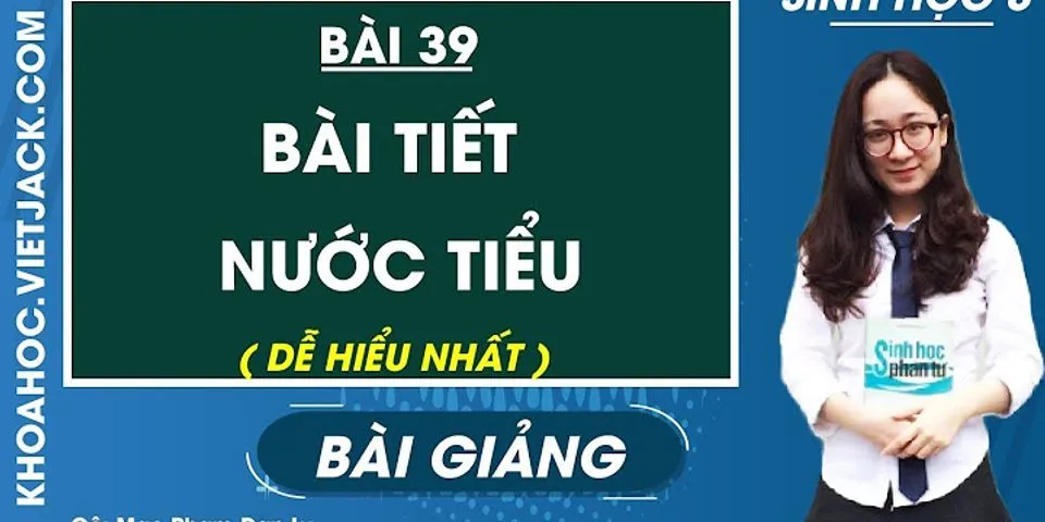 Sinh 8 sản phẩm bài tiết của thận là gì