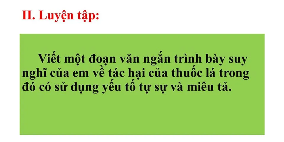 Thế nào là luận điểm, luận cứ lý lẽ, dẫn chứng