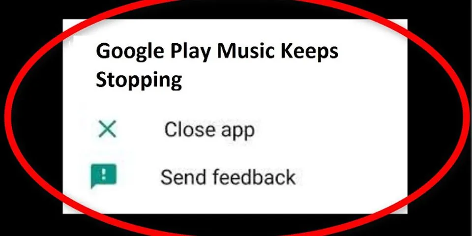Why does Google Play Music stop playing?