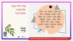 Review sách: Ngày Hôm Nay Mang Tên Hạnh Phúc