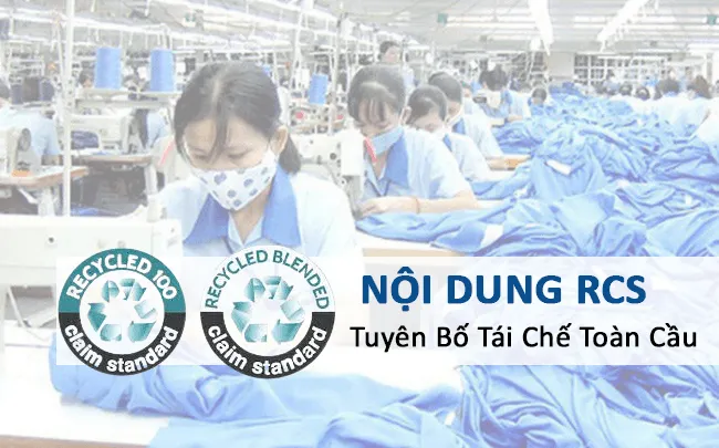 Đánh giá quản lý nguyên liệu tái chế RCS  Nội dung tiêu chuẩn RCS