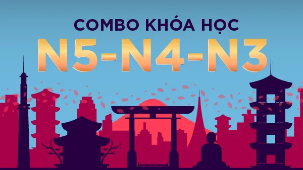 Combo Khoá học N5-N4-N3